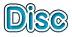 Disc